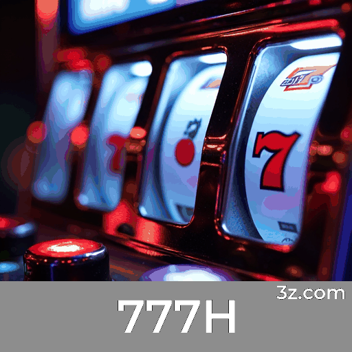777H: O Seu Cassino Online de Confiança e Entretenimento