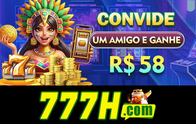 777H Indique amigos para receber um bônus